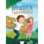 Uitgeverij Clavis Mijn Broertje is Bijzonder (5j+) Een warm prentenboek over een broertje met autisme voor lezers vanaf 5 jaar